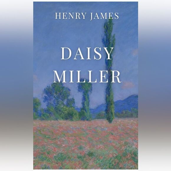 Henry James - Daisy Miller Book - Picture 1 of 7